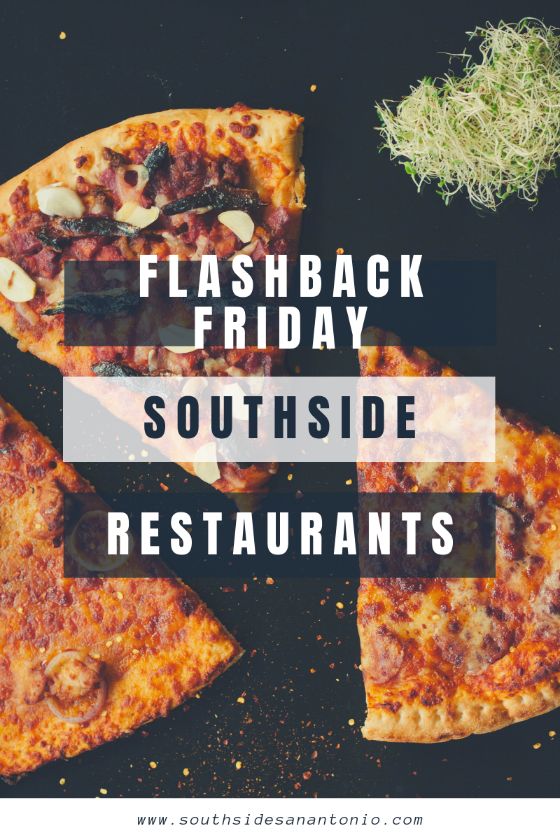 Flashback Friday: Southside Restaurants