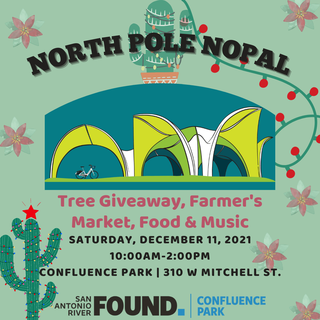 San Antonio River Foundation Hosts Inaugural North Pole Nopal