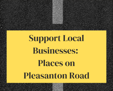 Support Local Businesses: Places on Pleasanton Road