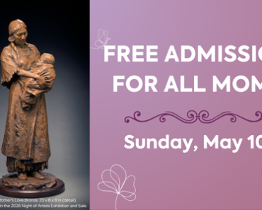 Mother’s Day at the Briscoe