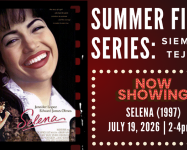 Summer Film Series: Selena (1997)